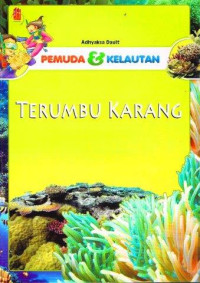 Image of Pemuda Dan Kelautan : Terumbu Karang