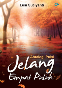 Image of Antalogi Puisi Jelang Empat Puluh