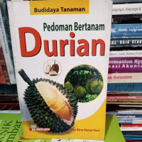 Image of Pedoman Bertanam Buah Durian