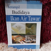 Image of Terampil Budidaya Ikan Air Tawar