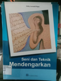 Image of Seni dan Teknik Mendengarkan